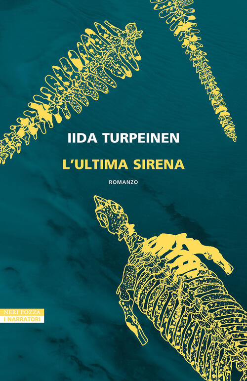 L'ultima Sirena Iida Turpeinen Neri Pozza 2024