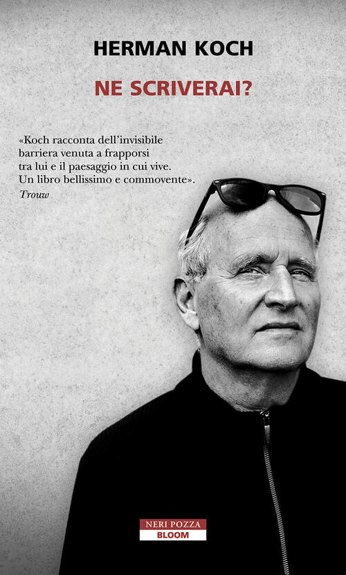 Ne Scriverai? Herman Koch Neri Pozza 2025