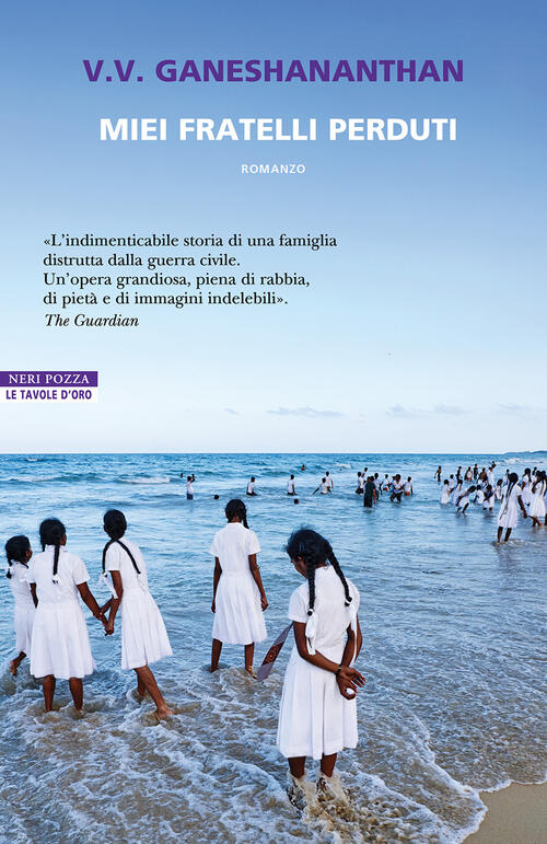 Miei Fratelli Perduti V. V. Ganeshananthan Neri Pozza 2025