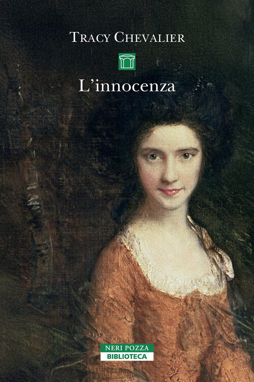 L'innocenza Tracy Chevalier Neri Pozza 2025