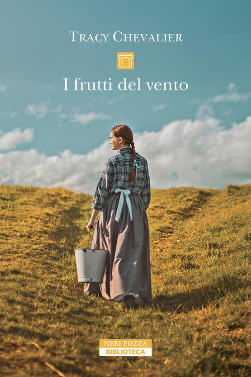 I Frutti Del Vento Tracy Chevalier Neri Pozza 2025