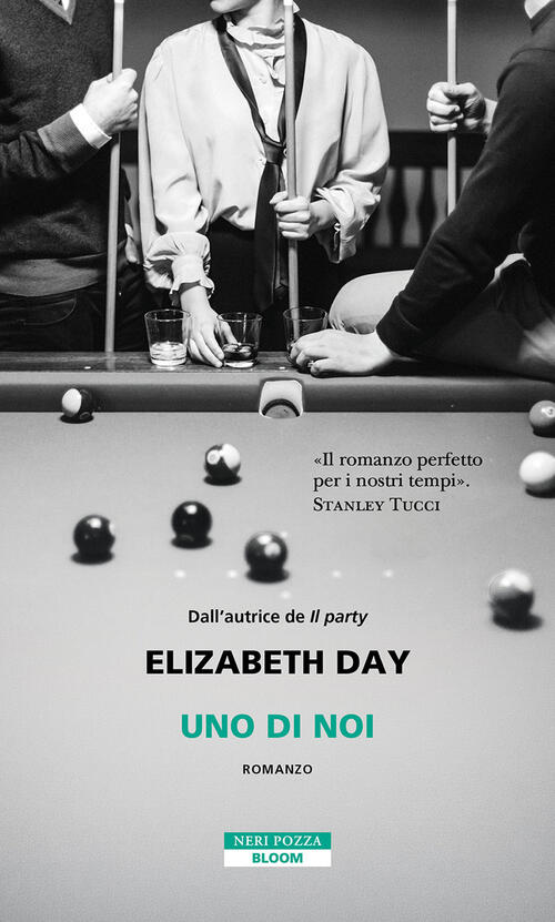 Uno Di Noi Elizabeth Day Neri Pozza 2026