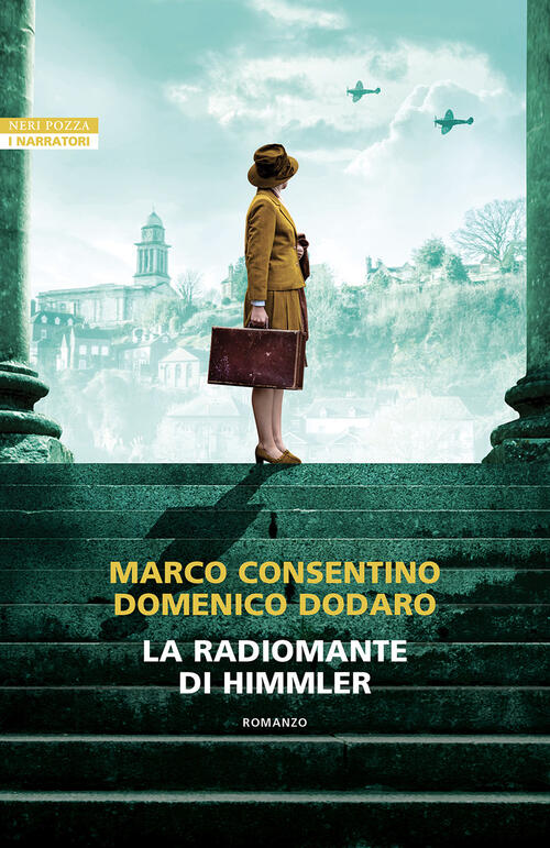 La Radiomante Di Himmler Marco Consentino Neri Pozza 2026
