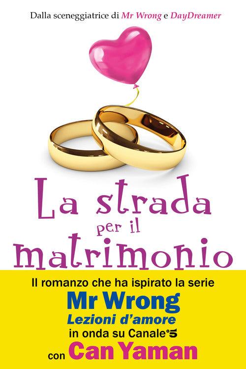La Strada Per Il Matrimonio Asli Zengin Vallardi A. 2021