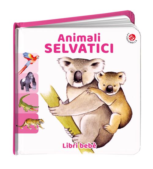 Animali Selvatici. Ediz. A Colori Roberta Pagnoni La Coccinella 2021