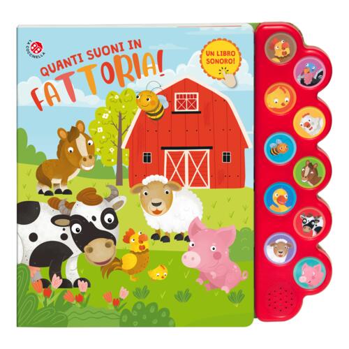 Quanti Suoni In Fattoria! Libro Sonoro. Ediz. A Colori La Coccinella 2023
