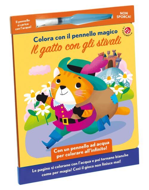 Il Gatto Con Gli Stivali. Colora Con Il Pennello Magico Francesca Galmozzi La