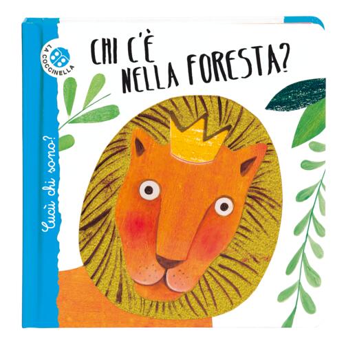 Chi C'e Nella Foresta? Cucu Chi Sono? Ediz. Deluxe Maria Loretta Giraldo La Co