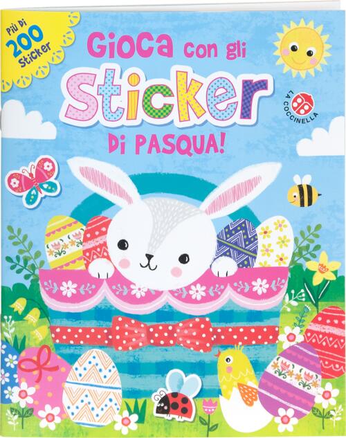 Gioca Con Gli Sticker Di Pasqua! Ediz. A Colori La Coccinella 2026