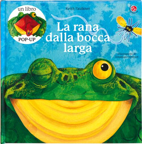 La Rana Dalla Bocca Larga Keith Faulkner, Jonathan Lambert La Coccinella 2026