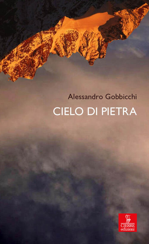 Cielo Di Pietra Alessandro Gobbicchi Cierre Edizioni 2025