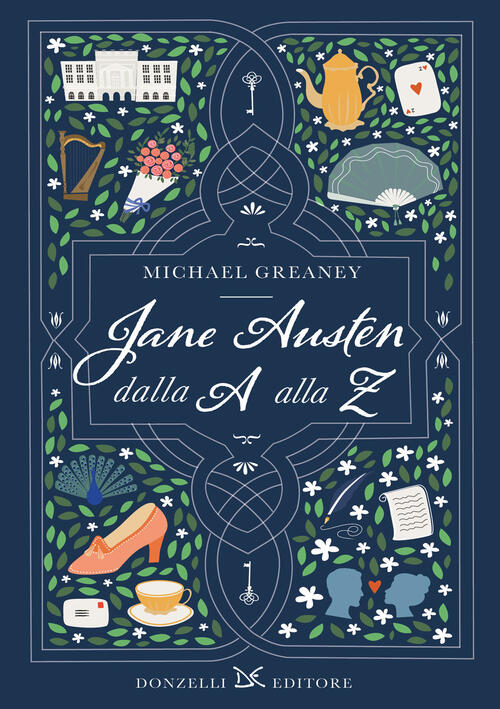 Jane Austen Dalla A Alla Z Michael Greaney Donzelli 2025