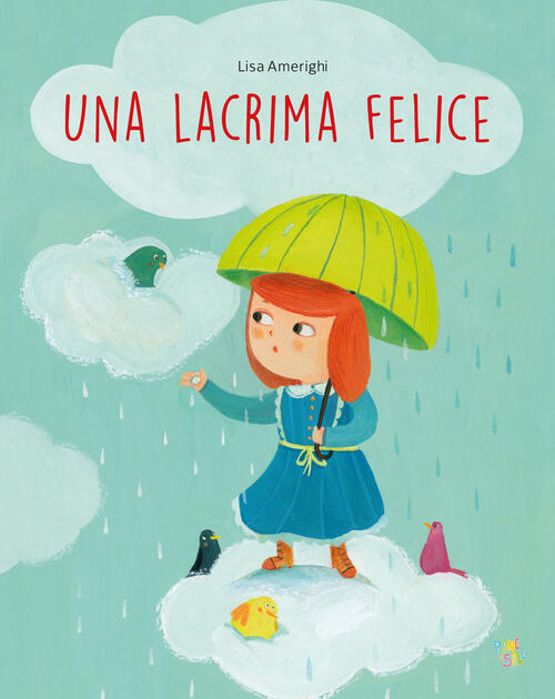 Una Lacrima Felice Lisa Amerighi Pane E Sale 2023