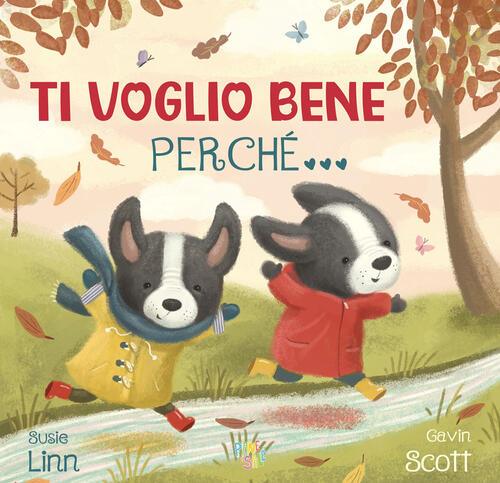 Ti Voglio Bene Perche Susie Linn Pane E Sale 2024