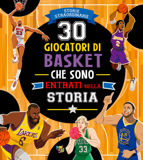 30 Giocatori Di Basket Che Sono Entrati Nella Storia Pane E Sale 2025