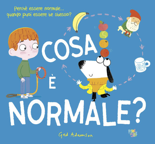 Cosa E Normale? Ediz. A Colori Ged Adamson Pane E Sale 2025