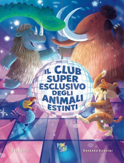 Il Club Super Esclusivo Degli Animali Estinti Val Reiyel Pane E Sale 2026