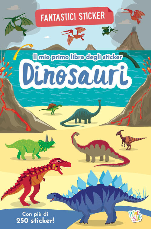 Dinosauri. Fantastici Sticker Graham Oakley, Dan Crisp Pane E Sale 2026
