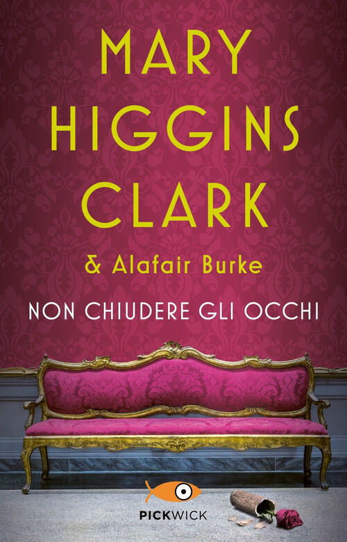 Non Chiudere Gli Occhi Mary Higgins Clark Sperling & Kupfer 2021