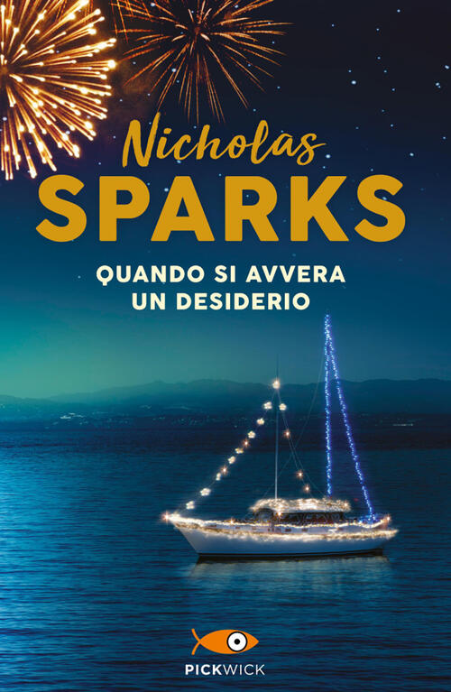 Quando Si Avvera Un Desiderio Nicholas Sparks Sperling & Kupfer 2022