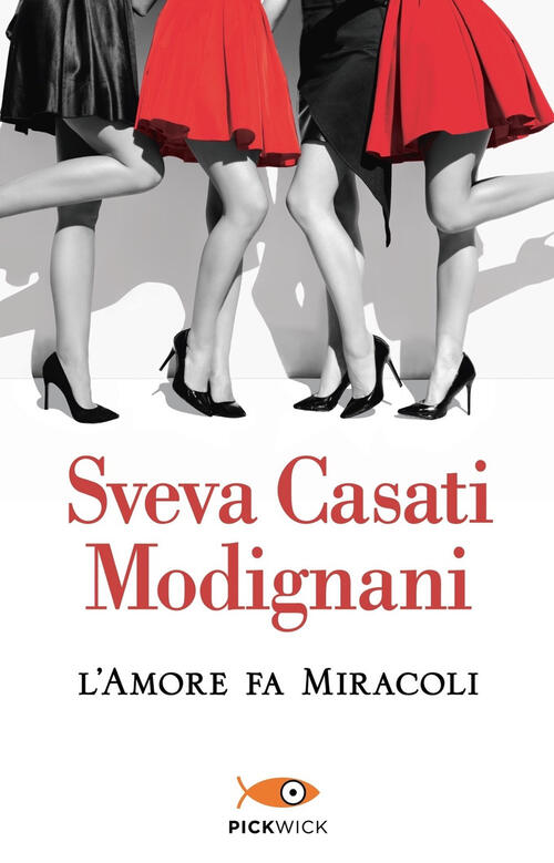 L' Amore Fa Miracoli Sveva Casati Modignani Sperling & Kupfer 2022