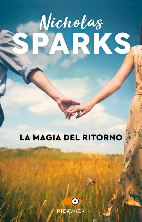 La Magia Del Ritorno Nicholas Sparks Sperling & Kupfer 2023