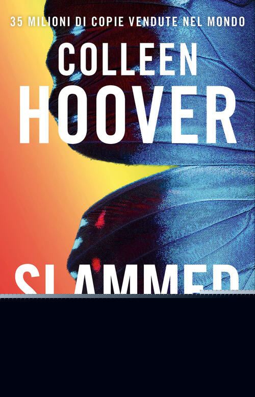 Slammed. Ediz. Italiana Colleen Hoover Sperling & Kupfer 2026
