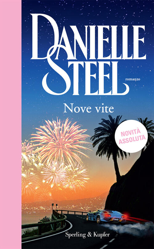 Nove Vite Danielle Steel Sperling & Kupfer 2023