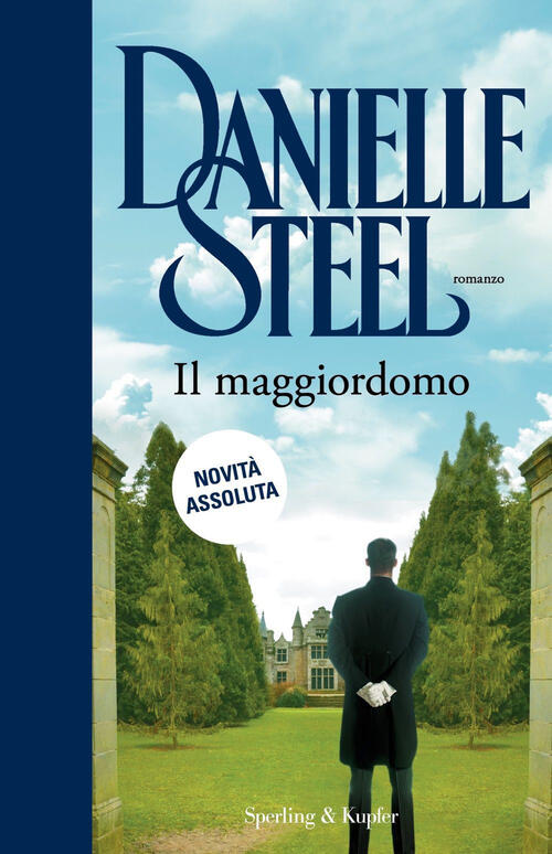 Il Maggiordomo Danielle Steel Sperling & Kupfer 2023