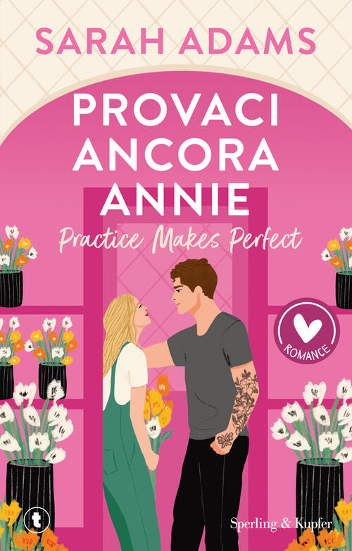 Provaci Ancora, Annie. Practice Makes Perfect Sarah Adams Sperling & Kupfer 20