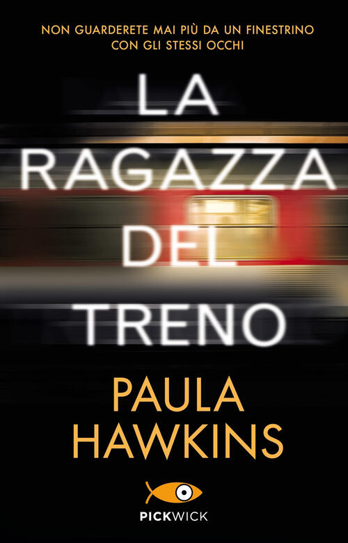 La Ragazza Del Treno. Ediz. Speciale Paula Hawkins Piemme 2021