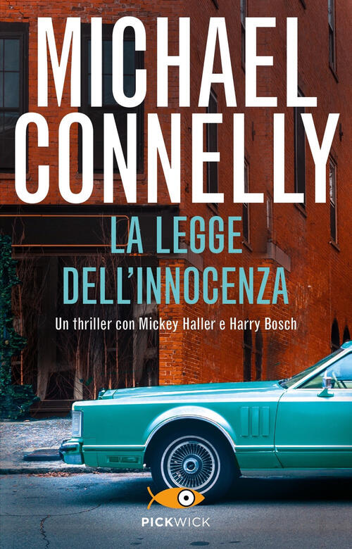 La Legge Dell'innocenza Michael Connelly Piemme 2022
