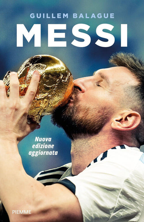 Messi. Nuova Edizione Aggiornata