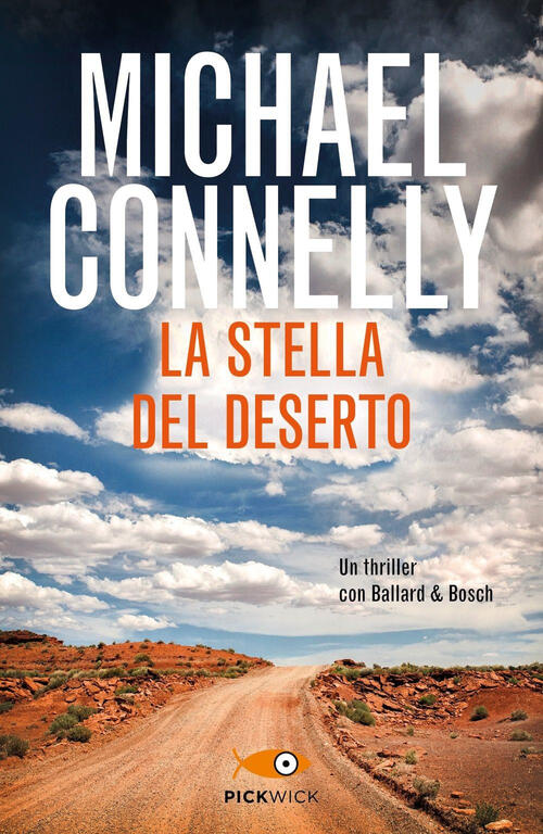 La Stella Del Deserto Michael Connelly Piemme 2024