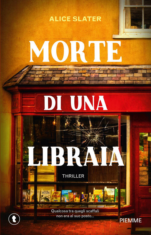 Morte Di Una Libraia Alice Slater Piemme 2024