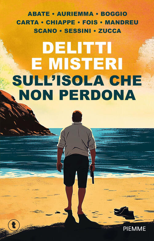 Delitti E Misteri Sull'isola Che Non Perdona Piemme 2025