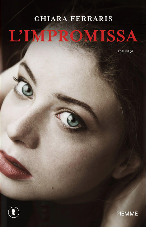 L'impromissa Chiara Ferraris Piemme 2026