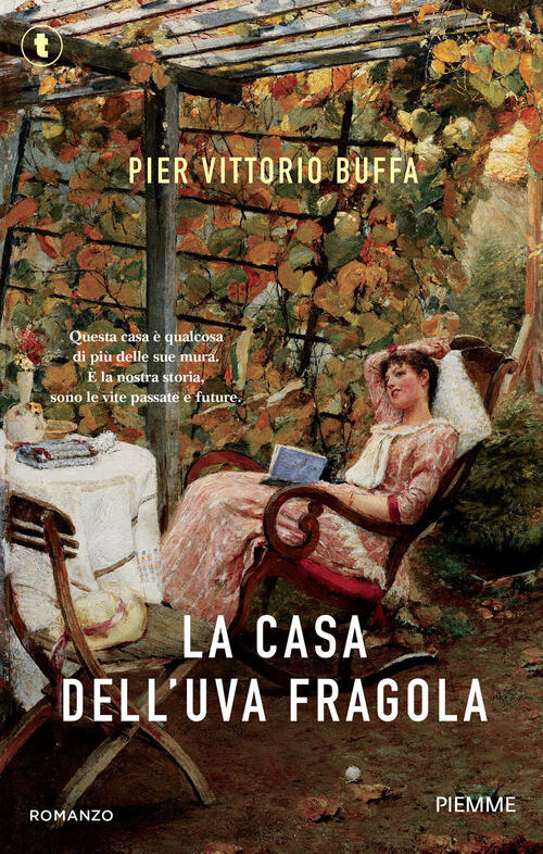 La Casa Dell'uva Fragola Pier Vittorio Buffa Piemme 2026