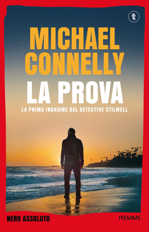 La Prova Michael Connelly Piemme 2026