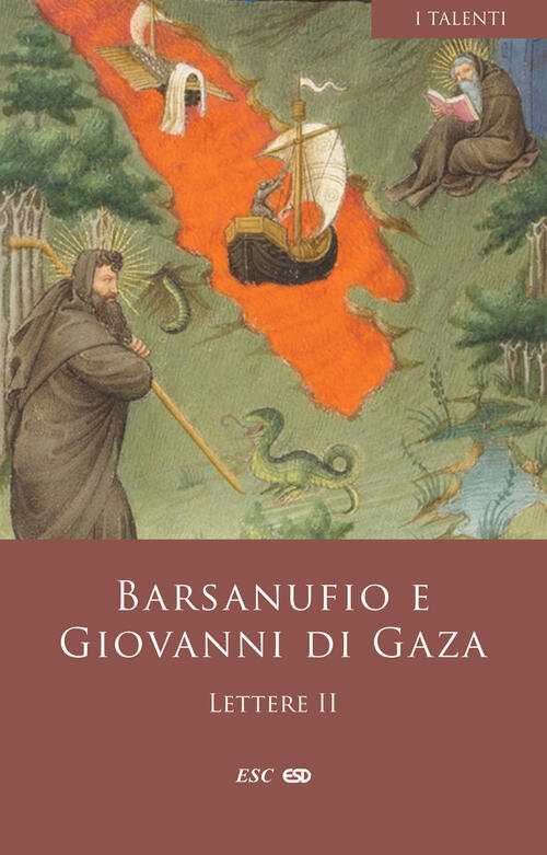 Lettere 399-848. Vol. 2 Barsanufio (San) Esd-Edizioni Studio Domenicano 2025