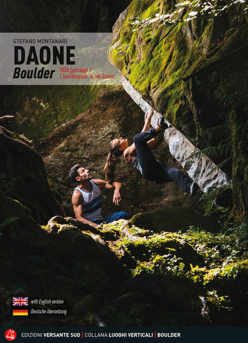 Daone Boulder. Piu Di 2000 Passaggi + 1 Boulderpark In Val Daone Stefano Monta