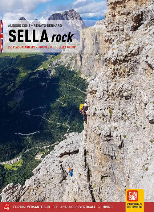 Stella Rock. 256 Classic And Sport Routes In The Sella Group Alessio Conz, Ren