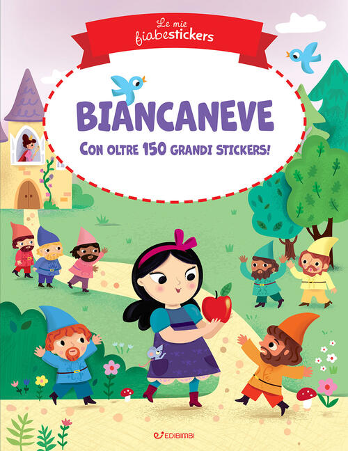 Biancaneve. Le Mie Fiabestickers Edibimbi 2026