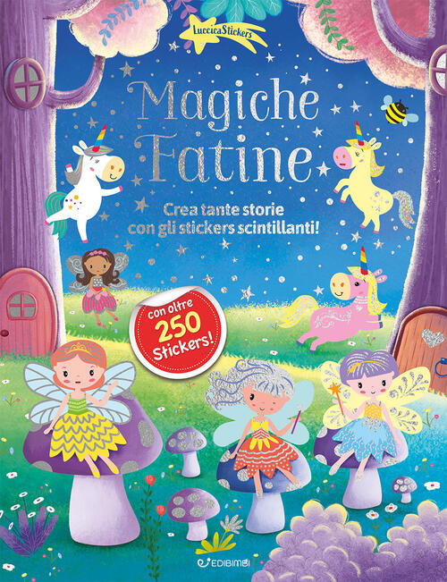 Magiche Fatine. Luccicasticker Edibimbi 2026