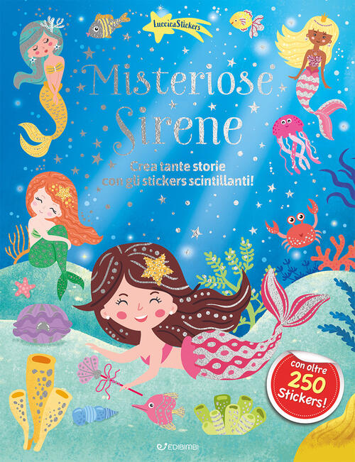 Misteriose Sirene. Luccicasticker Edibimbi 2026