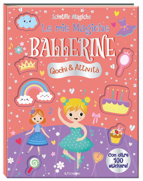 Le Mie Magiche Ballerine. Scintille Magiche Edibimbi 2026