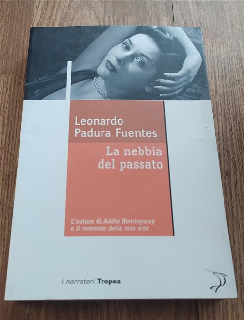 La Nebbia Del Passato