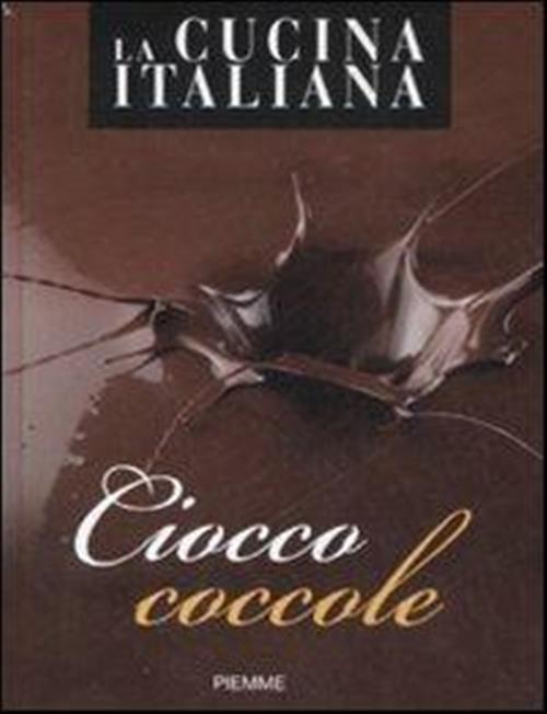 Cioccococcole Piemme 2008