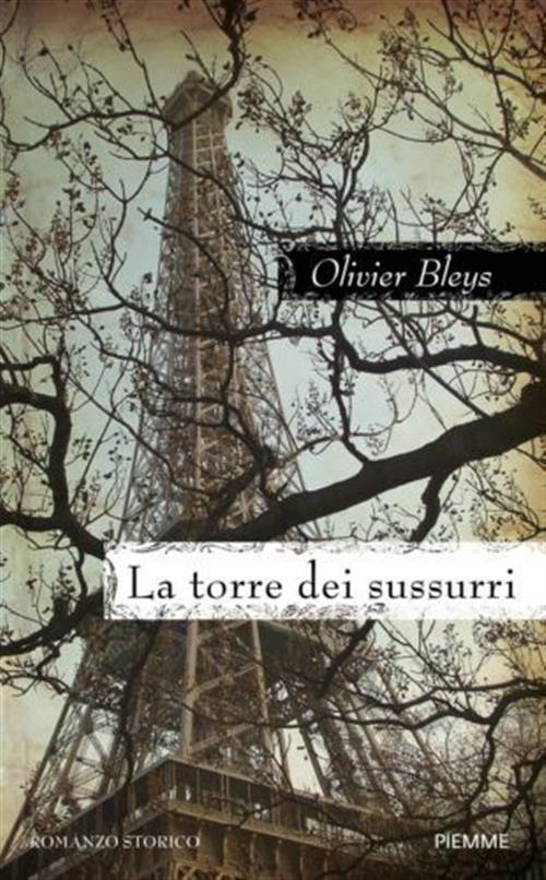 La Torre Dei Sussurri Olivier Bleys Piemme 2012