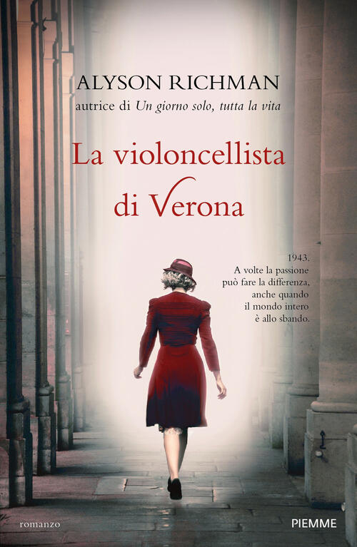 La Violoncellista Di Verona Alyson Richman Piemme 2017